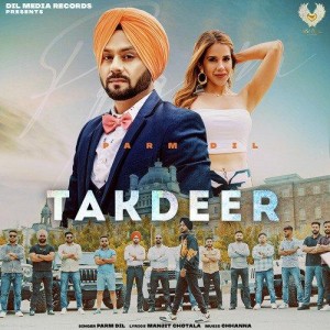 Takdeer - Parm Dil mp3 songs