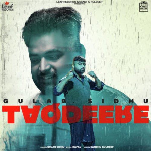 Taqdeere - Gulab Sidhu mp3 songs