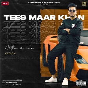 Tees Maar Khan - Kptaan mp3 songs