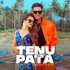 Tenu Ni Pata - Guri mp3 songs