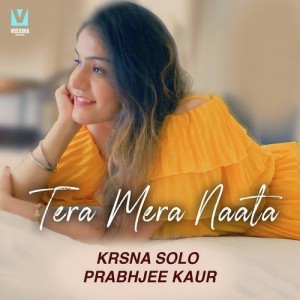 Tera Mera Naata - Krsna Solo mp3 songs