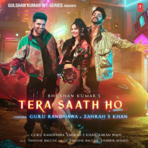 Tera Saath Ho - Guru Randhawa mp3 songs