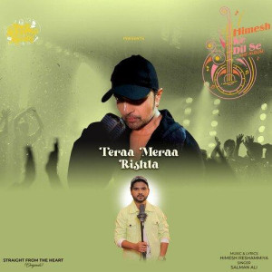 Teraa Meraa Rishta - Salman Ali mp3 songs