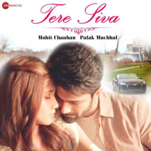 Tere Siva - Mohit Chauhan mp3 songs