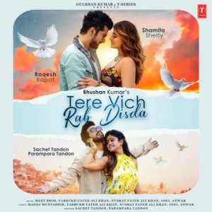 Tere Vich Rab Disda - Sachet Tandon mp3 songs