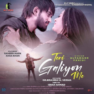 Teri Galiyon Me - Altamash Faridi mp3 songs