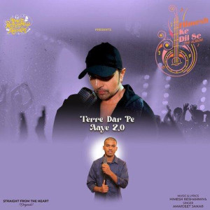 Terre Dar Pe Aaye 2.0 - Amarjeet Jaikar mp3 songs