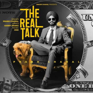 The Real Talk - Prabh Chahal mp3 songs