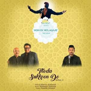 Thoda Sukkoon Do - Aditya Narayan mp3 songs