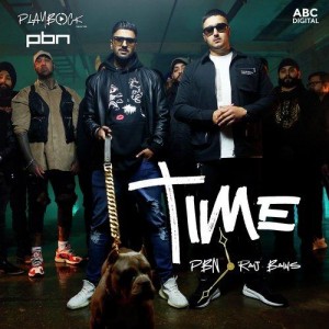 Time - PBN And Raj Bains mp3 songs