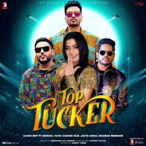 Top Tucker - Badshah mp3 songs