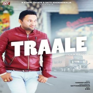 Traale (Thumke 2022) - Hardeep Deepa mp3 songs