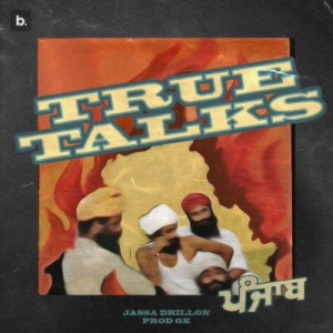 True Talks - Jassa Dhillon mp3 songs