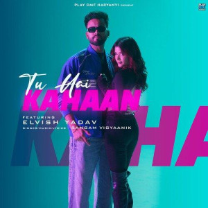 Tu Hai Kahaan - Sangam Vigyaan mp3 songs