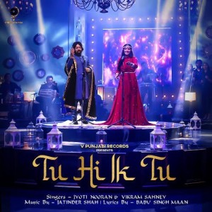 Tu Hi Ik Tu - Jyoti Nooran mp3 songs