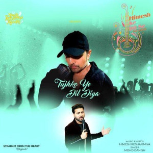 Tujhko Ye Dil Diya - Himesh Reshammiya mp3 songs