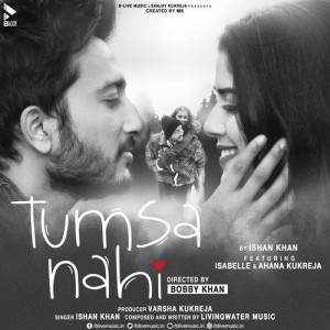 Tumsa Nahi - Ishan Khan mp3 songs