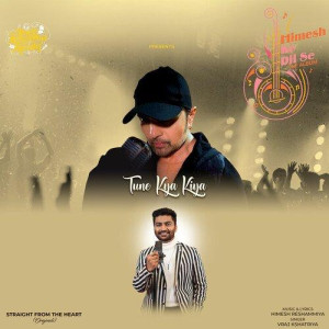 Tune Kya Kiya - Vraj Kshatriya mp3 songs