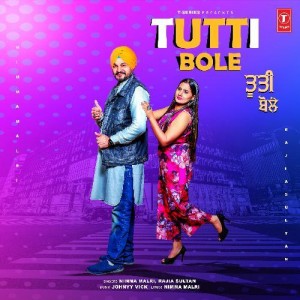 Tutti Bole - Nimma Malri mp3 songs