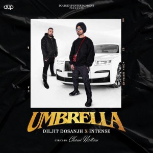 Umbrella - Diljit Dosanjh mp3 songs