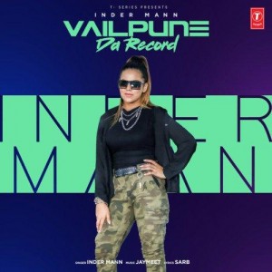 Vailpune Da Record - Inder Mann mp3 songs