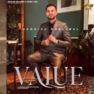 Value - Jagdish Dhaliwal mp3 songs