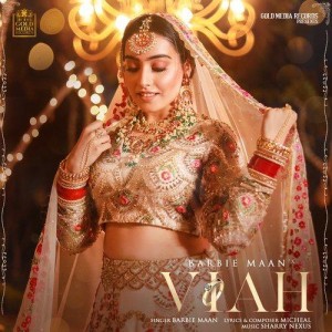 Viah - Barbie Maan mp3 songs