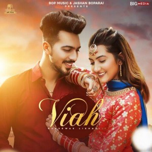 Viah - Gursewak Likhari mp3 songs