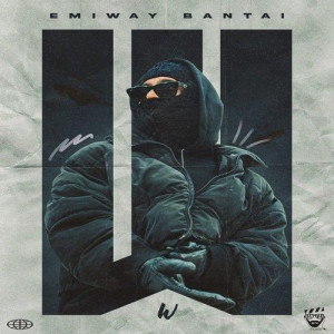 W - Emiway Bantai mp3 songs