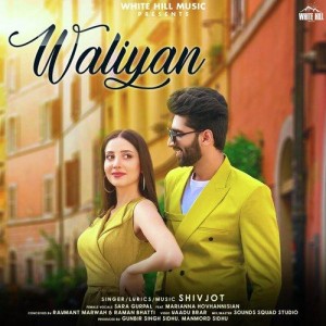 Waliyan - Shivjot mp3 songs