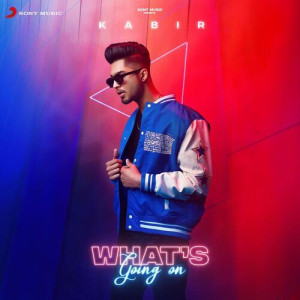 Whats Going On - Kabir mp3 songs