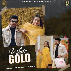 White Gold - Nawab mp3 songs