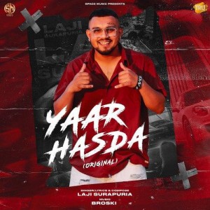 Yaar Hasda - Laji Surapuria mp3 songs