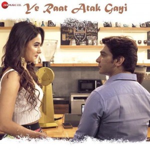 Ye Raat Atak Gayi - Gaurav Bhatt mp3 songs