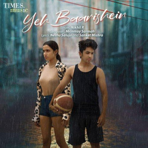 Yeh Baarishein - Nikhil R mp3 songs