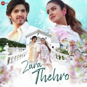 Zara Thehro - Altamash Faridi mp3 songs
