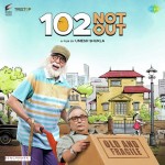 102 Not Out mp3 ringtones