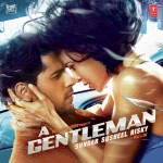 A Gentleman mp3 songs