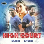 High Court - Shashi, Khushi mp3 songs