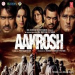 Aakrosh (2010) mp3 songs
