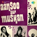 Aansoo Aur Muskan (1970) mp3 songs