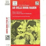 Ab Dilli Door Nahin (1957) mp3 songs
