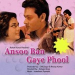 Ansoo Ban Gaye Phool (1969) mp3 songs