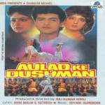 Aulad Ke Dushman mp3 songs