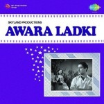 Awara Ladki (1967) mp3 songs