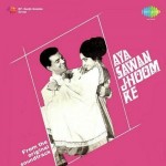 Aya Sawan Jhoom Ke mp3 songs