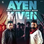 Ayen Kiven - Gippy Grewal mp3 songs