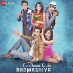 Badmashiyaan (2015) mp3 songs