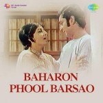 Baharon Phool Barsao (1972) mp3 songs