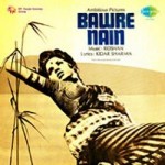 Bawre Nain (1950) mp3 songs
